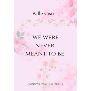 We Were Never Meant