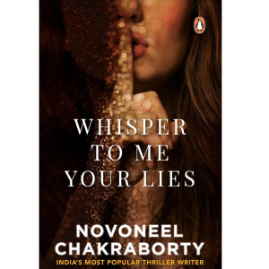 Whisper to Me Your Lies