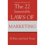IMMUTABLE LAWS OF MARKETING