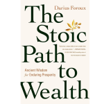 Stoic Path to Wealth