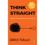 THINK STRAIGHT