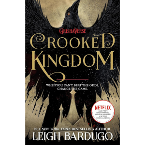 CROOKED KINGDOM