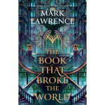 The Book That Broke the World