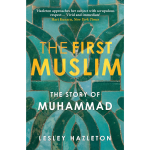 The First Muslim