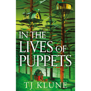 In the Lives of Puppets 