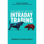 The Subtle Art of Intraday Trading