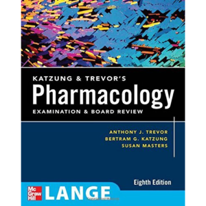 LANGE KATZUNG & TREVOR'S PHARMACOLOGY