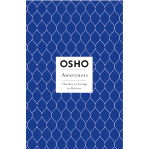 Awareness: The Key to Living in Balance