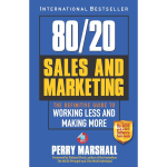 80/20 Sales and Marketing Book