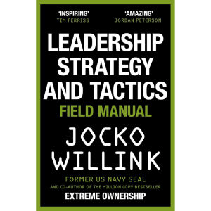 Leadership Strategy and Tactics