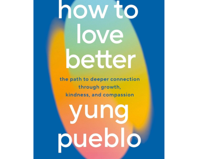How To Love Better