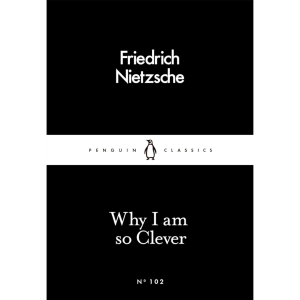 Why I Am so Clever Book