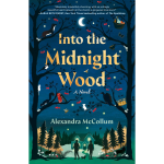 Into the Midnight Wood