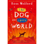 The Dog Who Saved the World