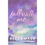 Fall with Me