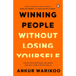 Winning People Without Losing Yourself