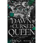 The Dawn of the Cursed Queen