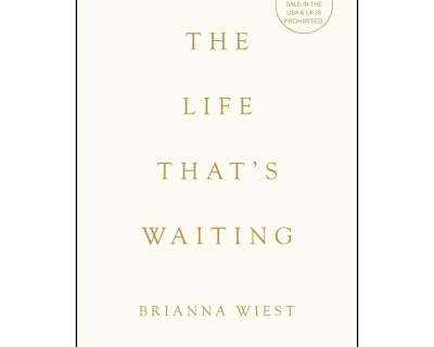 The Life That's Waiting