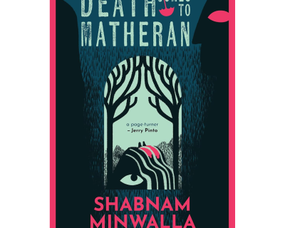 Death Comes To Matheran