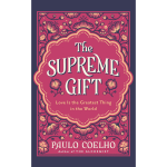 The Supreme Gift