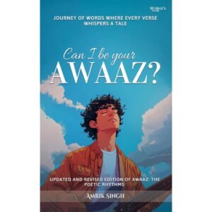 Can I be your Awaaz?