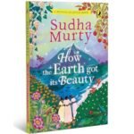 How the Earth Got Its Beauty Book