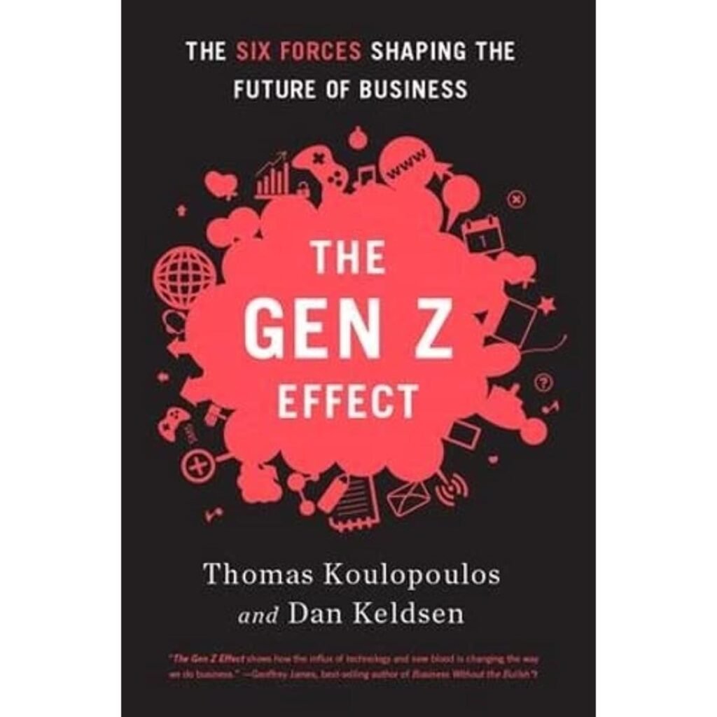 The Gen Z Effect Book