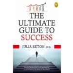 The Ultimate Guide To Success Book