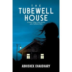 The Tubewell House
