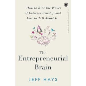 The Entrepreneurial Brain Book