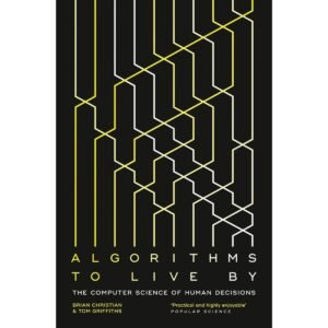 Algorithms to Live By Book