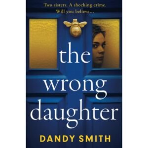 The Wrong Daughter Book