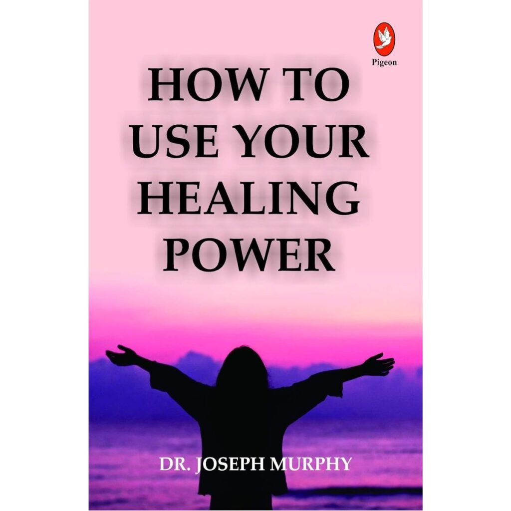How to Use Your Healing Power Book