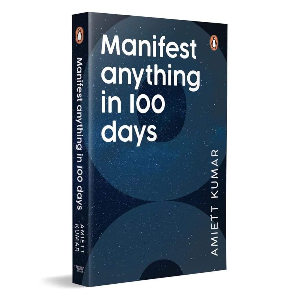 Manifest Anything in 100 Days Book