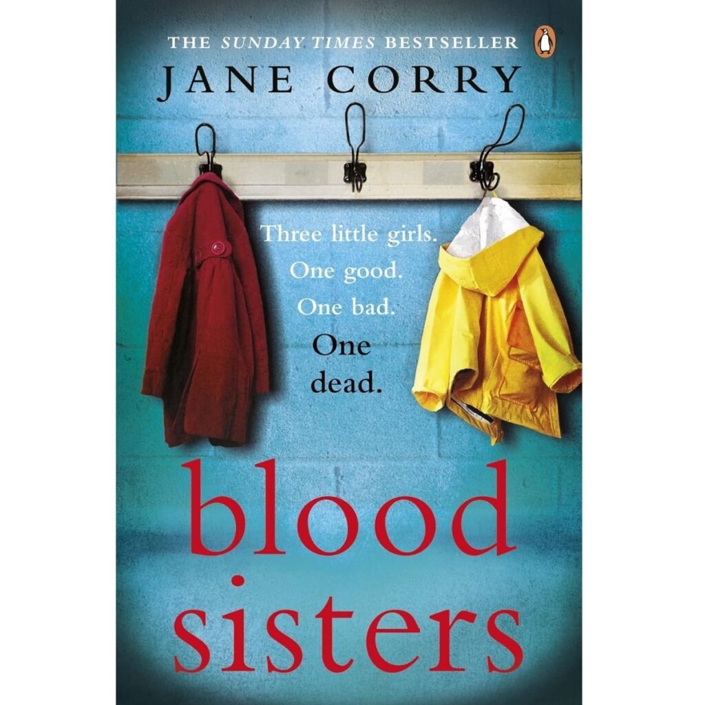 Blood Sisters Book By Jane Corry