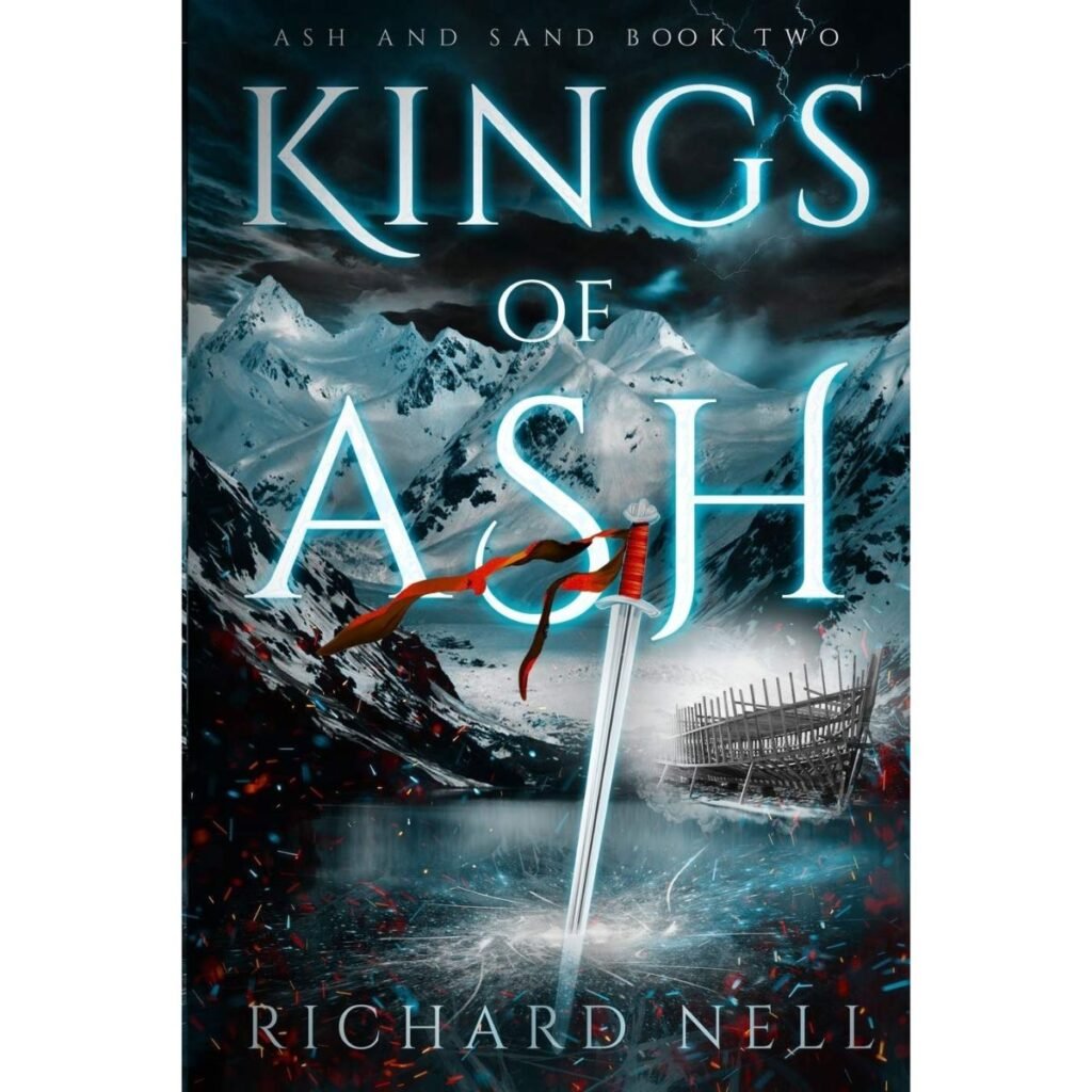 Kings of Ash (Ash and Sand Book 2)