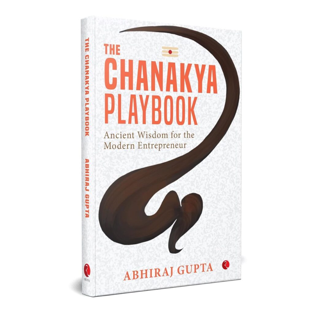 The Chanakya Playbook