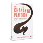 The Chanakya Playbook