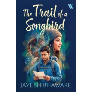 The Trail of a Songbird