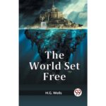 The World Set Free