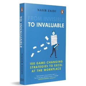 From Invisible to Invaluable