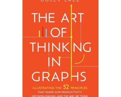 The Art of Thinking in Graphs Book