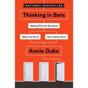 Thinking in Bets Book