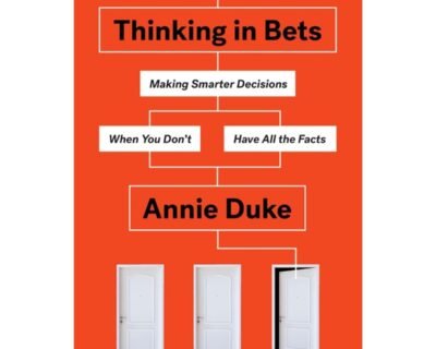 Thinking in Bets Book