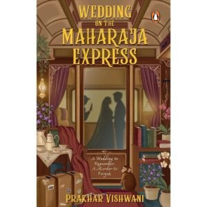Wedding on the Maharaja Express Book