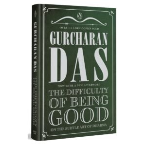The Difficulty of Being Good Book