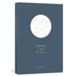 Yesterday i was the moon Book