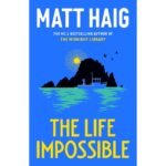 The Life Impossible
