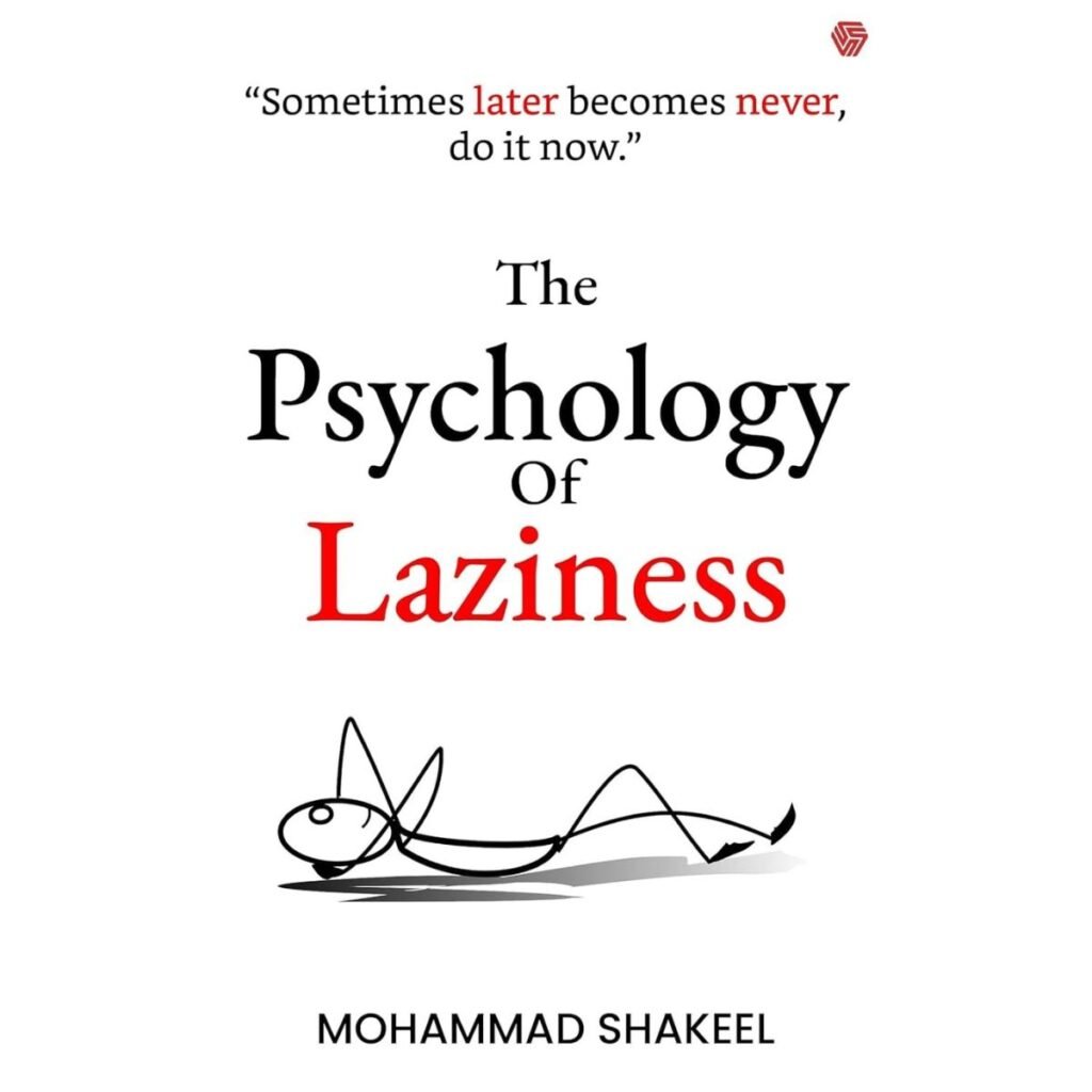 The Psychology of Laziness Book