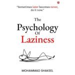The Psychology of Laziness Book